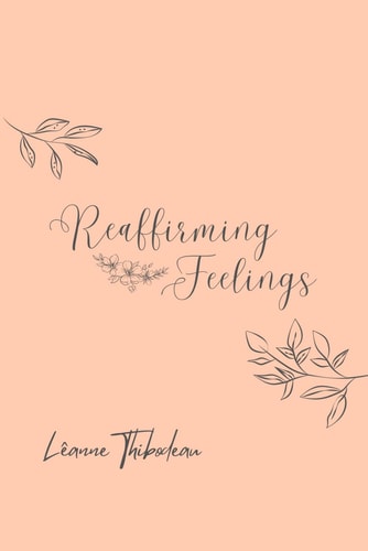 Reaffirming Feelings