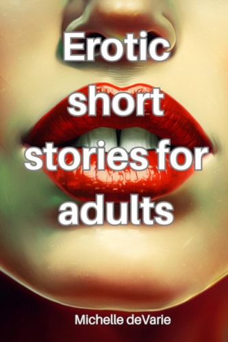 Erotic Short Stories for Adults