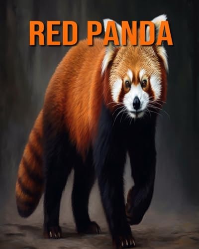 Red Panda Amazing Photos and Fun Facts Book for Kids