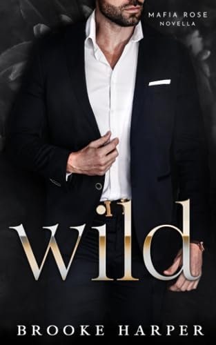 Wild A Dark Age Gap Mafia Romance Novella
