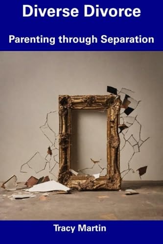 Diverse Divorce Parenting Through Separation