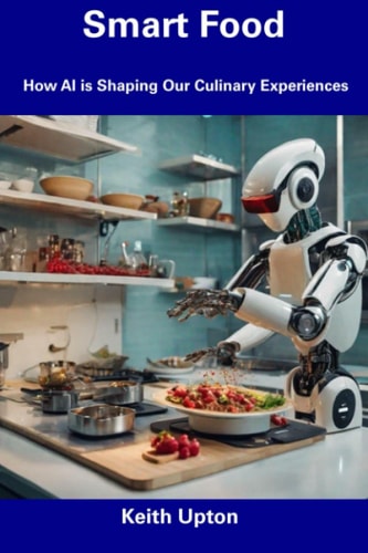 Smart Food How AI is Shaping Our Culinary Experiences