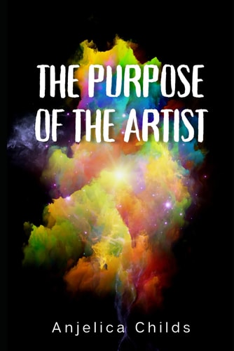 The Purpose Of The Artist