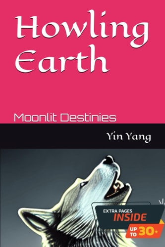 Howling Earth Moonlit Destinies