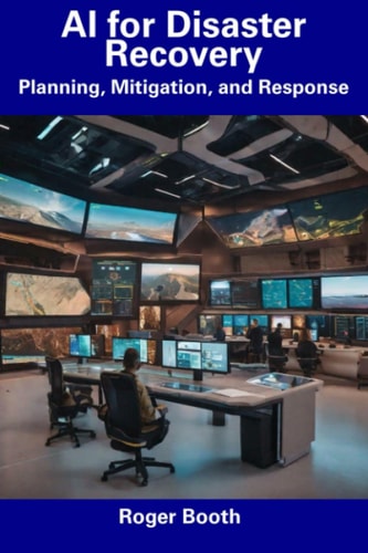 AI for Disaster Recovery Planning, Mitigation, and Response