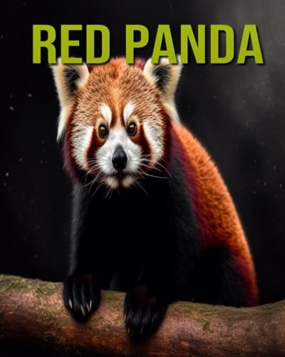 Red Panda Fun and Educational Book for Kids with Amazing Facts and Pictures