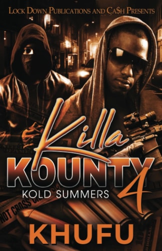 Killa Kounty 4 Kold Summers