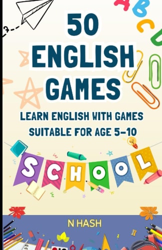 Learn English with Games 50 Games for Your Kid to Learn English