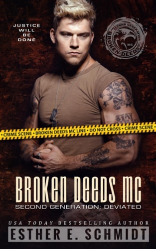 Broken Deeds MC Second Generation Deviated