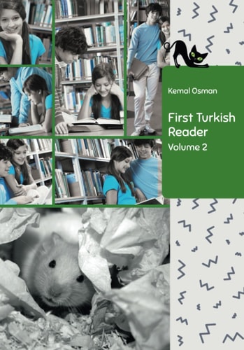 First Turkish Reader Volume 2 Bilingual for Speakers of English