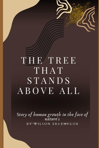 "The Tree That Stands Above All"