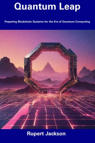 Quantum Leap Preparing Blockchain Systems for the Era of Quantum Computing
