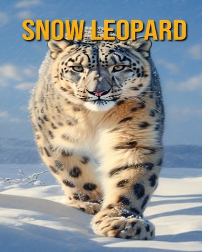 Snow Leopard Fun Facts Book for Kids