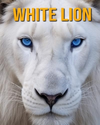 White Lion Fun Facts Book for Kids