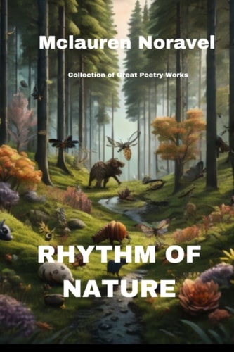 Rhythm of Nature A Collection of Poetry