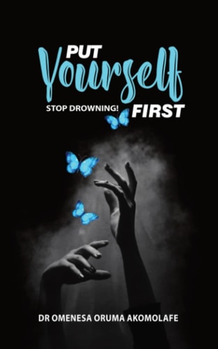 Put Yourself First Stop Drowning!