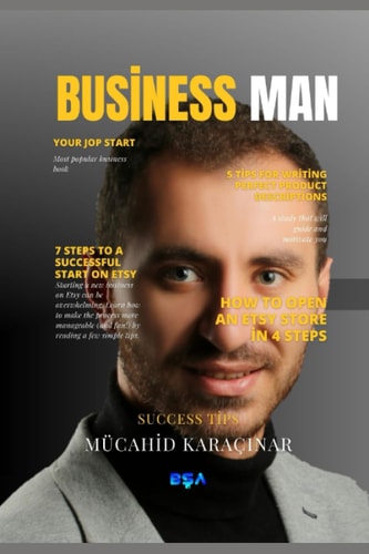 Busİness Man 7 Steps to a Successful Start on Etsy
