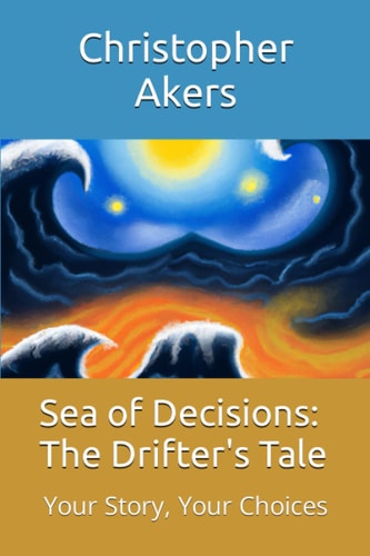 Sea of Decisions The Drifter's Tale: Your Story, Your Choices