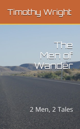 The Men of Wander 2 Men, 2 Tales
