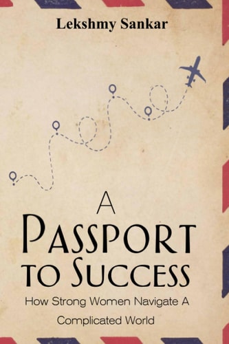 A Passport To Success How to Navigate the Complicated World as a Woman