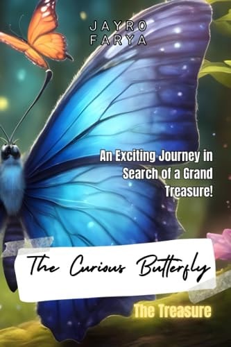 The Curious Butterfly The Treasure