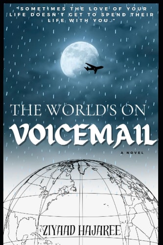 The World's on Voicemail