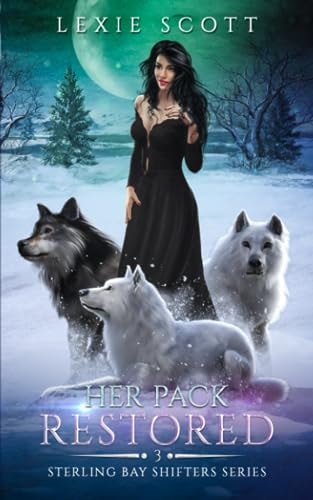 Her Pack Restored