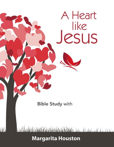 A Heart Like Jesus Bible Study