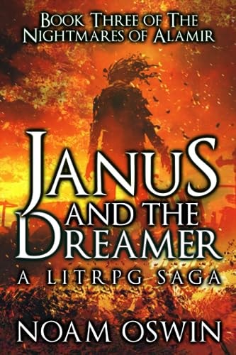 Janus and The Dreamer A LitRPG Saga