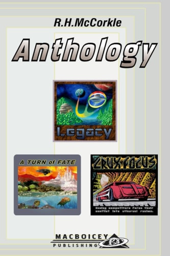 R.H.McCorkle Anthology