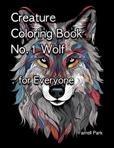 Creature Coloring Book No.1 Wolf For Everyone