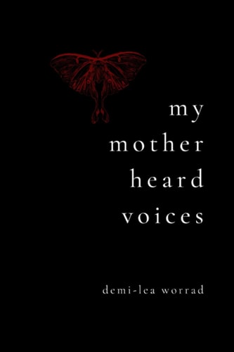 My Mother Heard Voices