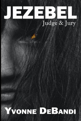 Jezebel Judge & Jury