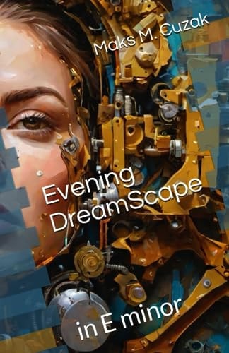 Evening DreamScape In E Minor