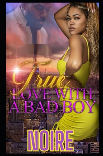 True Love With A Bad Boy