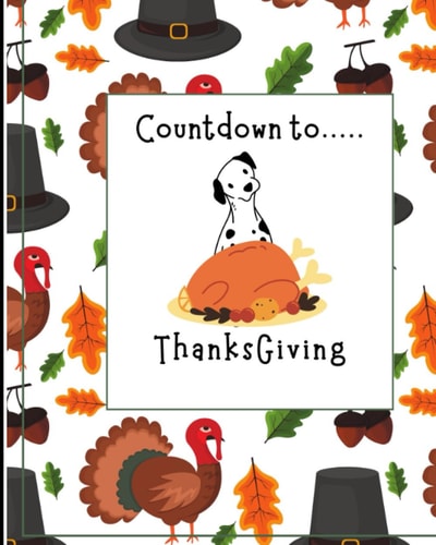Countdown to Thanksgiving - Coloring and Activity Book Luci Counts Down the Days to Thanksgiving