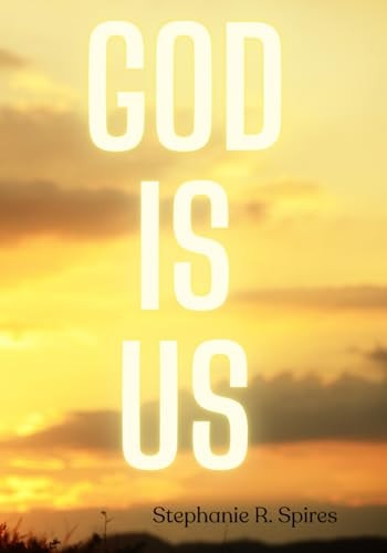 God Is Us