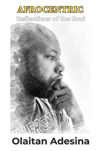 Afrocentric Reflections of the Soul