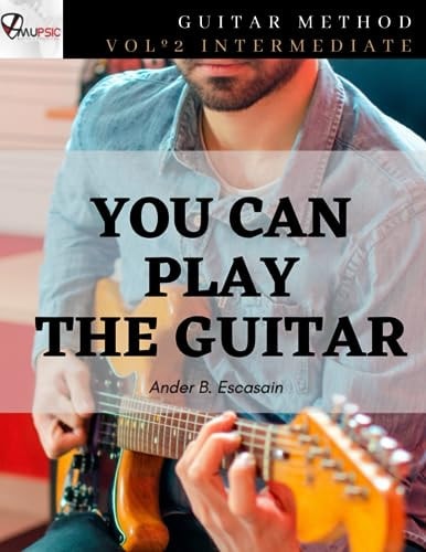You Can Play the Guitar Vol 2. Intermediate