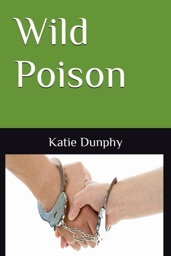 Wild Poison