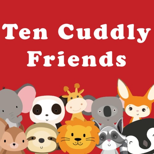 Ten Cuddly Friends