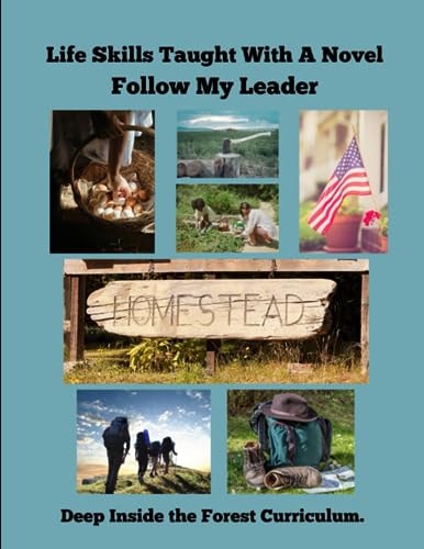 Life Skills Taught With A Novel - Follow My Leader Deep Inside the Forest Curriculum