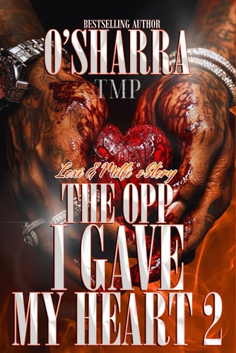 The Opp I Gave My Heart Lexi & MILLI's Story 2