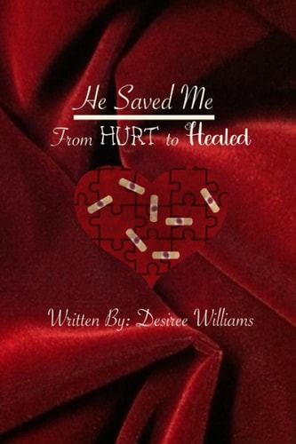 He Saved Me From Hurt To Healed