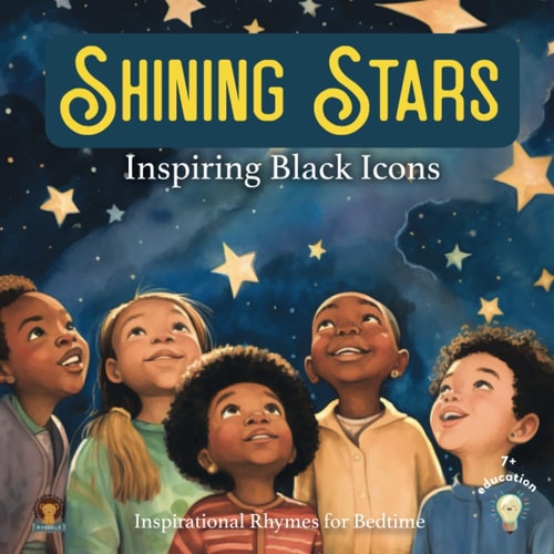 Shining Stars Inspiring Black Icons