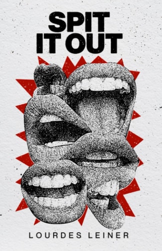 Spit It Out