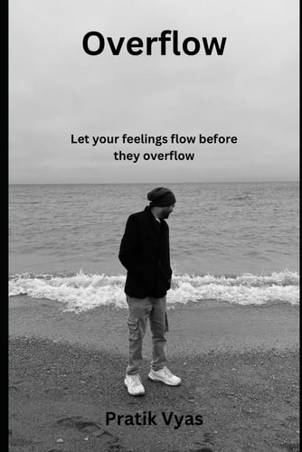 Overflow Let Your Feelings Flow Before They Overflow