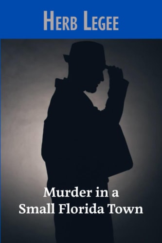 Murder in a Small Florida Town
