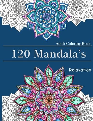 120 Mandalas for Relaxation