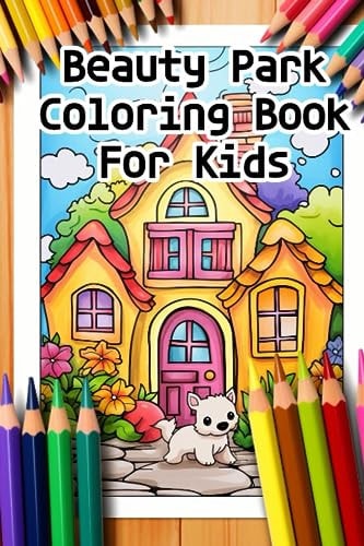 Beauty Park Coloring Book For Kids